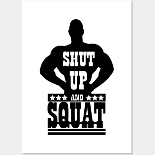 Shut up and squat Posters and Art